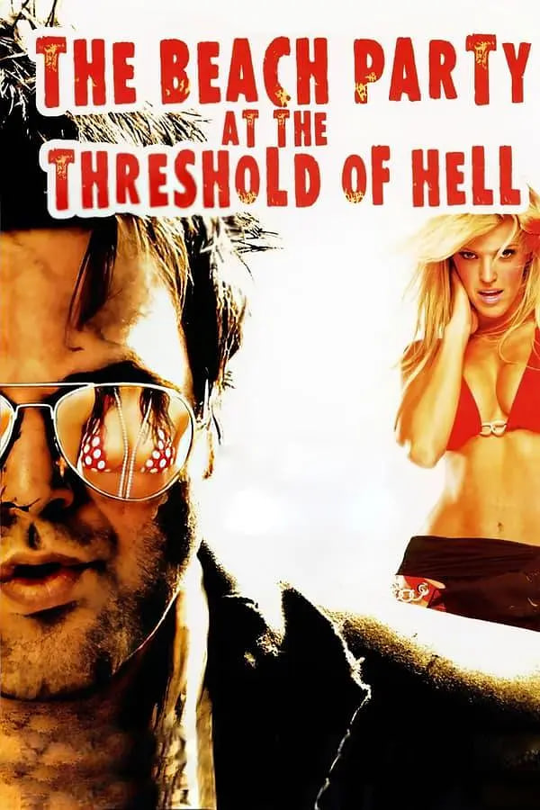 地狱门口的海滩派对海报,美剧视频-美剧下载-美剧在线观看-高清美剧-人人影视_筷子视频